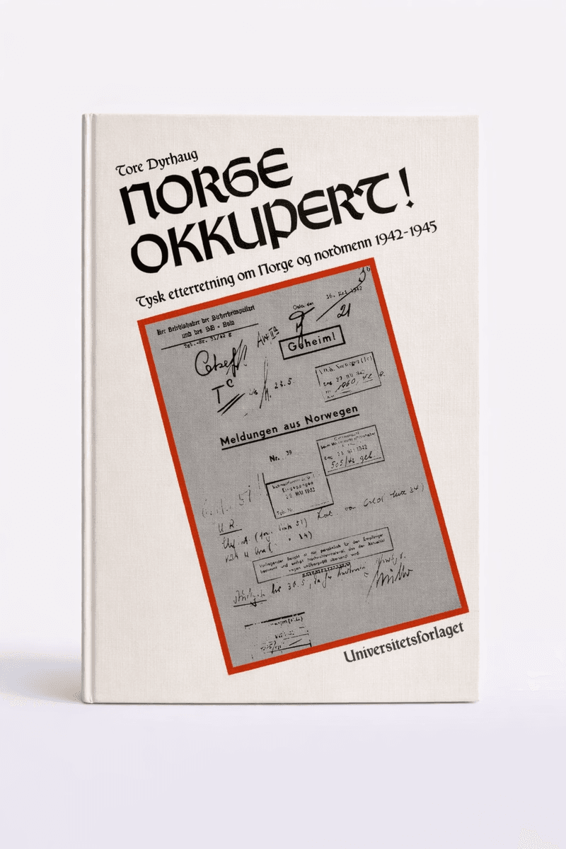 Tore Dyrhaug - Norge okkupert!