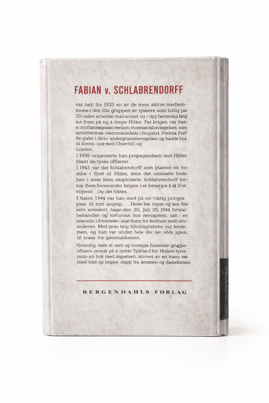 Fabian v. Schlabrendorff - Det store komplott