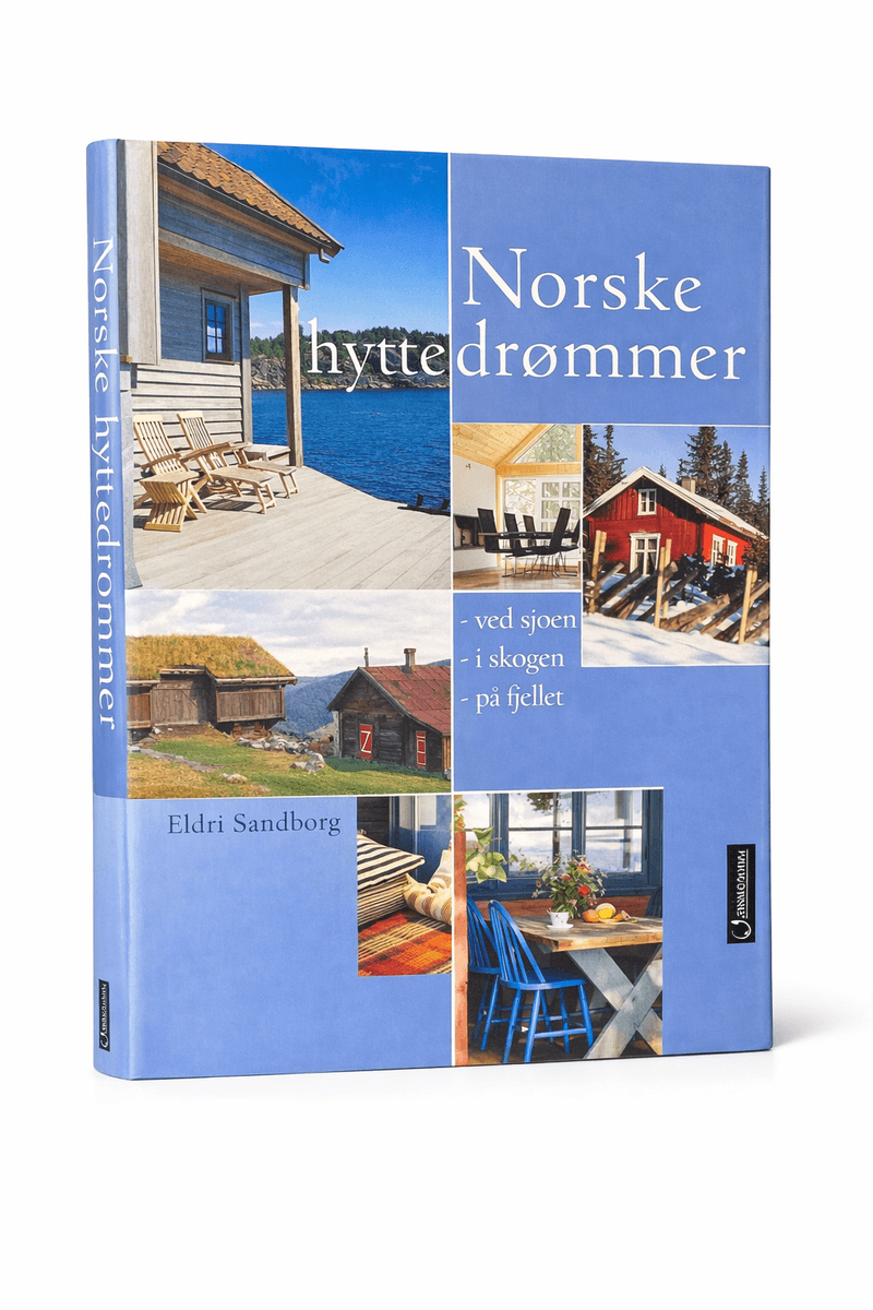 Eldri Sandborg - Norske hyttedrømmer