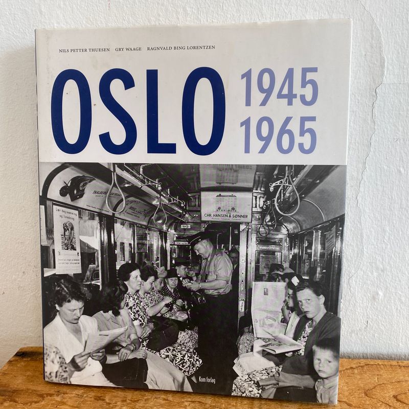 Oslo 1945-1965